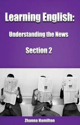 Learning English: Understanding the News (Section 2)