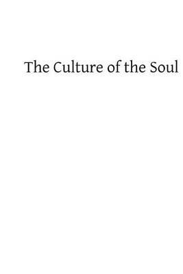 The Culture of the Soul