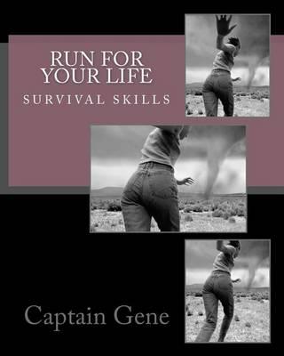 Run For Your Life Survival Guide
