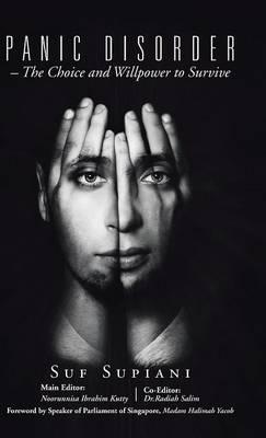 Panic Disorder - The Choice and Willpower to Survive