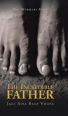 The Incredible Father: Jagi Aisa Baap Vhava