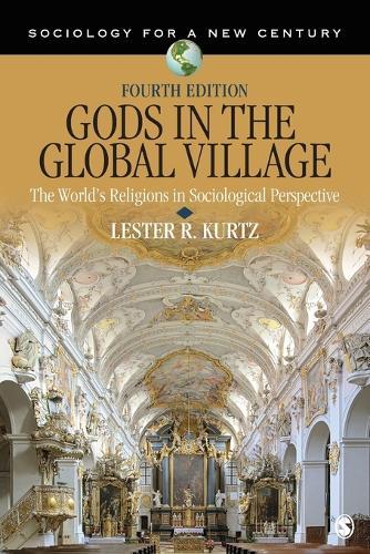 Gods in the Global Village: The World′s Religions in Sociological Perspective