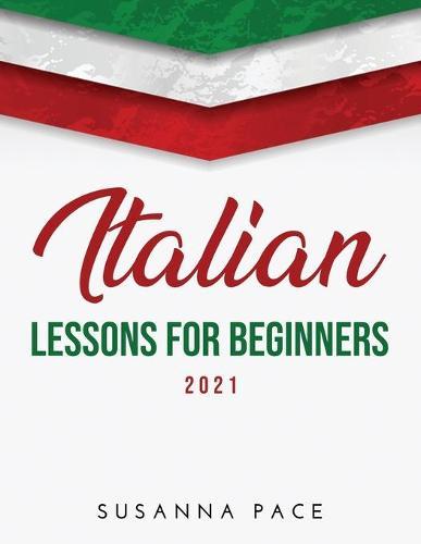 Italian Lessons for Beginners 2021
