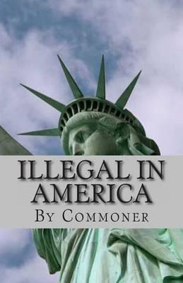 illegal in AMERICA