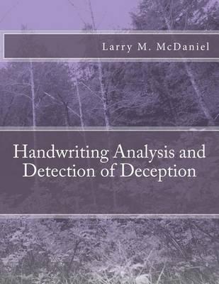 Handwriting Analysis and Detection of Deception