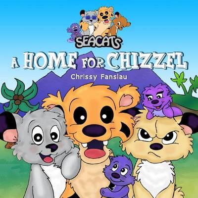 The Seacats: A Home for Chizzel
