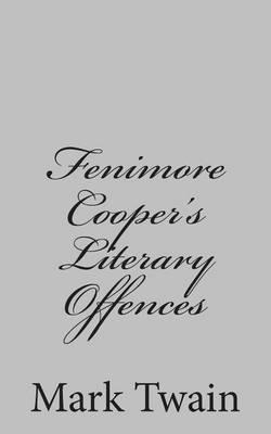 Fenimore Cooper's Literary Offences