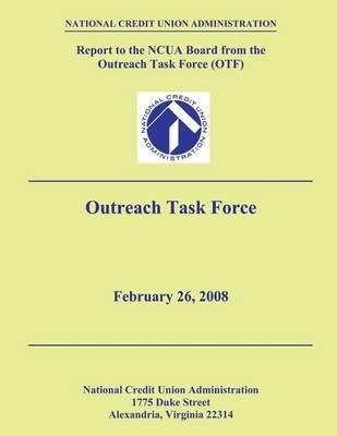 Report to the NCUA Board from the Outreach Task Force (OTF)