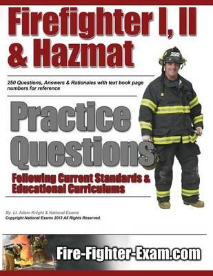 Firefighter I, II and Hazmat Practice Questions
