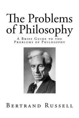 The Problems of Philosophy