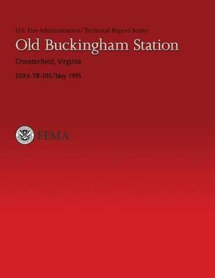 Old Buckingham Station Chesterfield, Virginia