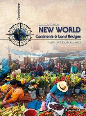 New World Continents and Land Bridges: North and South America