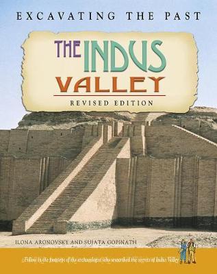 Excavating the Past Indus Valley