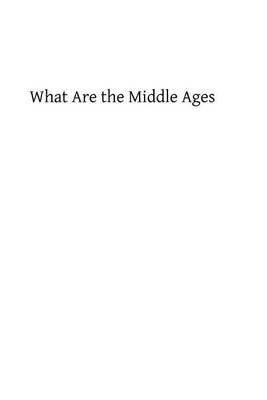 What Are the Middle Ages