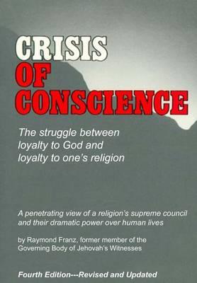 Crisis of Conscience