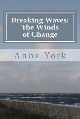 Breaking Waves: The Winds of Change: The Second Summer