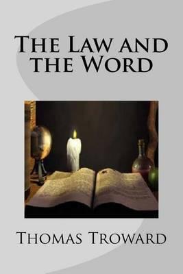 The Law and the Word