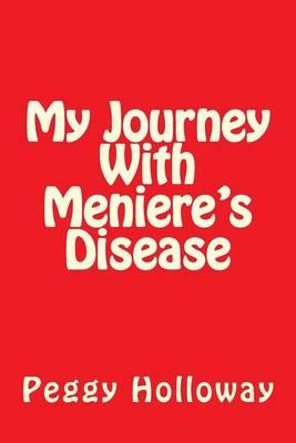 My Journey With Meniere's Disease