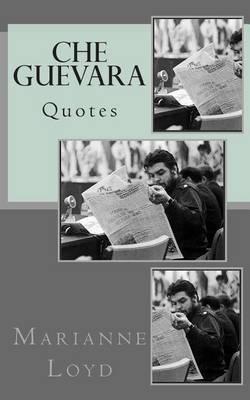 Che Guevara Quotes