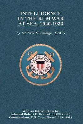 Intelligence in the Rum War at Sea, 1920-1933