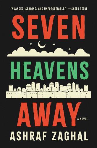 Seven Heavens Away: A Novel