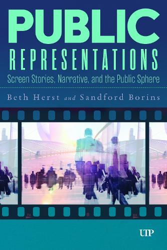 Public Representations: Screen Stories, Narrative, and the Public Sphere