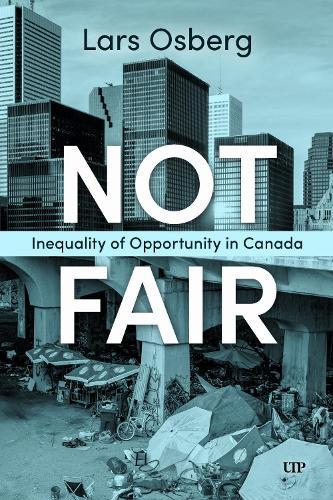 Not Fair: Inequality of Opportunity in Canada