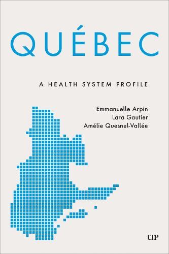 Québec: A Health System Profile