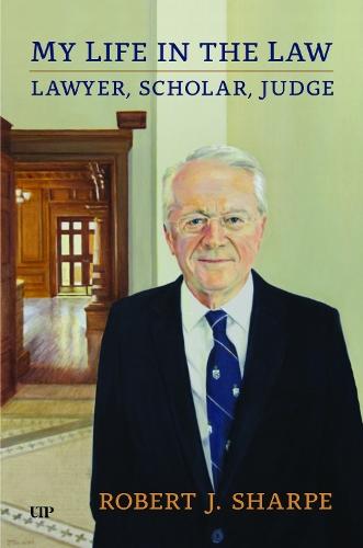 My Life in the Law: Lawyer, Scholar, Judge