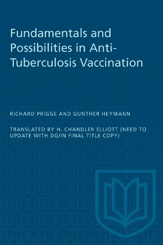 Fundamentals and Possibilities in Anti-Tuberculosis Vaccination