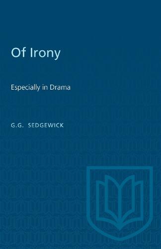 Of Irony: Especially in Drama