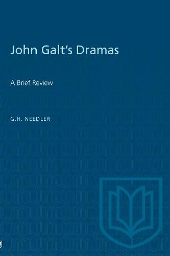 John Galt's Dramas: A Brief Review