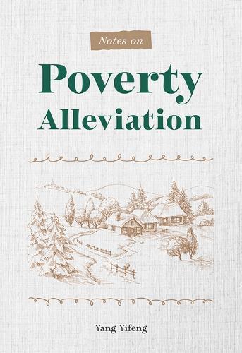 Notes on Poverty Alleviation