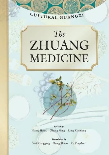 The Zhuang Medicine