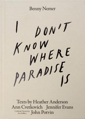 I Don’t Know Where Paradise Is