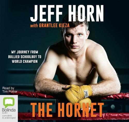 The Hornet: From Bullied Schoolboy To World Champion