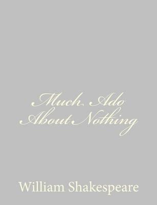 Much Ado About Nothing