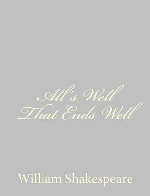 All's Well That Ends Well