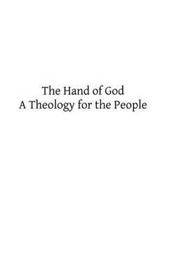 The Hand of God: A Theology for the People