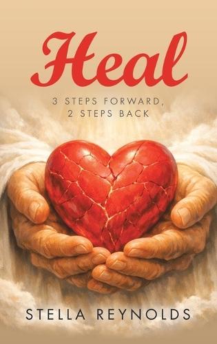 Heal: 3 steps forward, 2 steps back