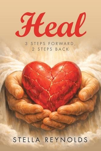 Heal: 3 steps forward, 2 steps back