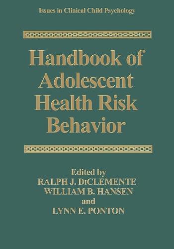 Handbook of Adolescent Health Risk Behavior