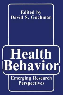 Health Behavior: Emerging Research Perspectives