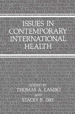 Issues in Contemporary International Health