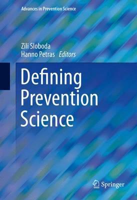 Defining Prevention Science