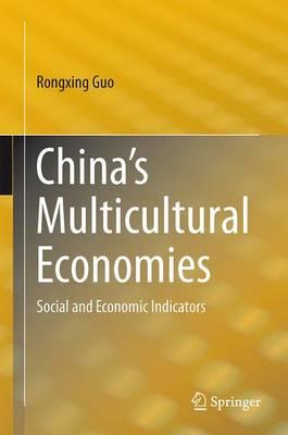 China’s Multicultural Economies: Social and Economic Indicators
