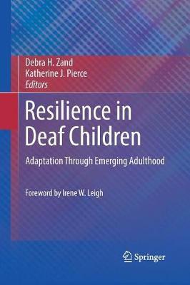 Resilience in Deaf Children: Adaptation Through Emerging Adulthood