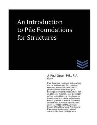 An Introduction to Pile Foundations for Structures