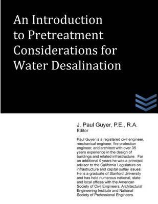 An Introduction to Pretreatment Considerations for Water Desalination