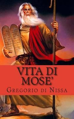 Vita di Mose'